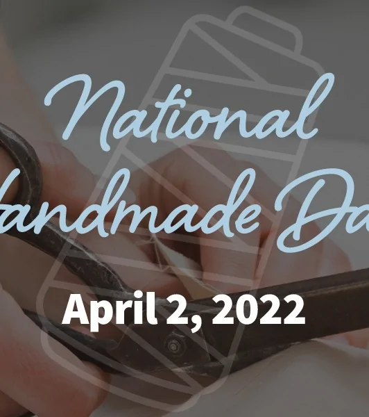 National Handmade  Day